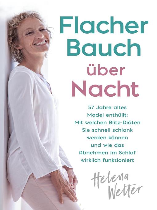 Title details for Flacher Bauch über Nacht by Helena Welter - Available